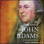 The Education of John Adams [Audiobook]